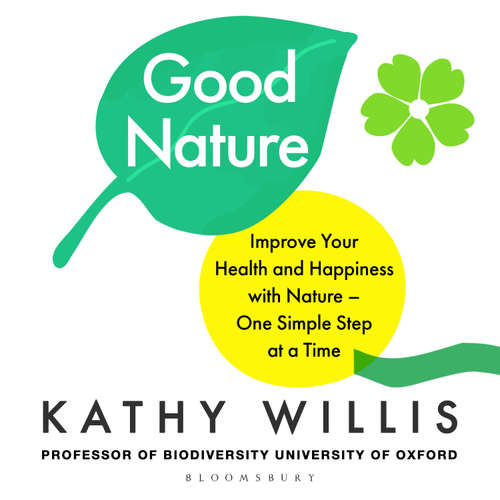Audiobook Good Nature - Kathy Willis - Kathy Willis