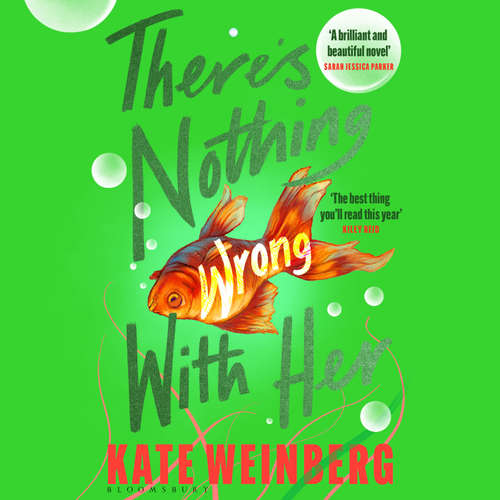 Audiobook There's Nothing Wrong With Her - Kate Weinberg - Louiza Patikas