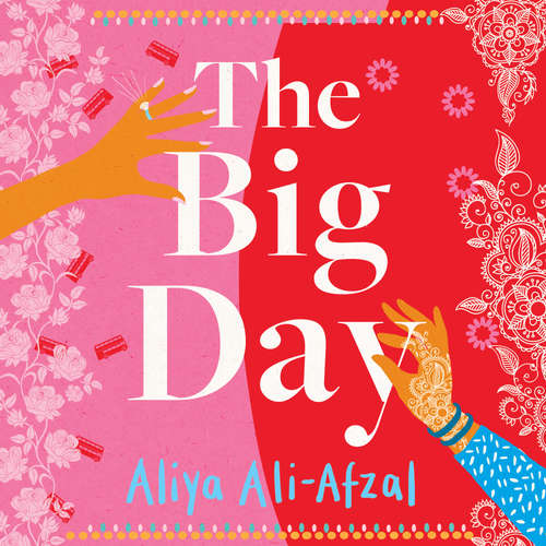 Audiobook The Big Day - Aliya Ali-Afzal - Aasiya Shah