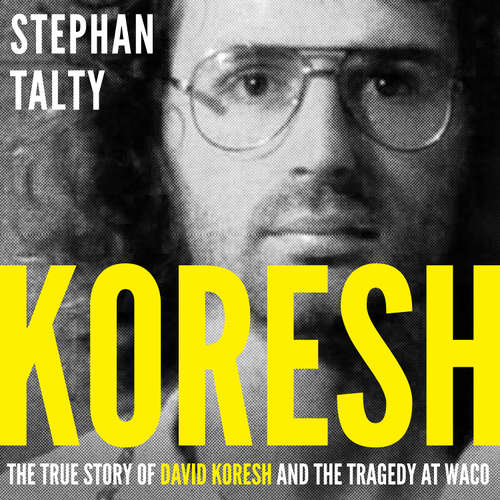 Audiobook Koresh - Stephan Talty - Sean Pratt