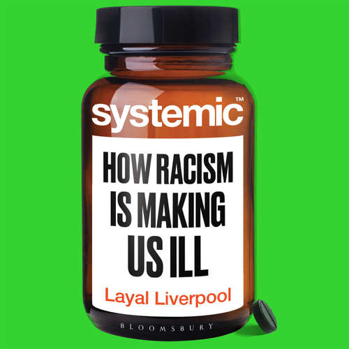 Audiobook Systemic - Layal Liverpool - Diana Yekinni