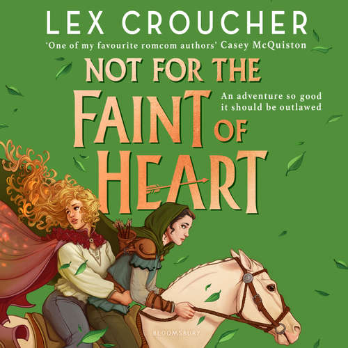 Audiobook Not for the Faint of Heart - Lex Croucher - Kit Griffiths
