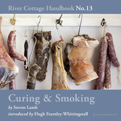 Audiobook Curing & Smoking - Steven Lamb - Hugh Fearnley-Whittingstall