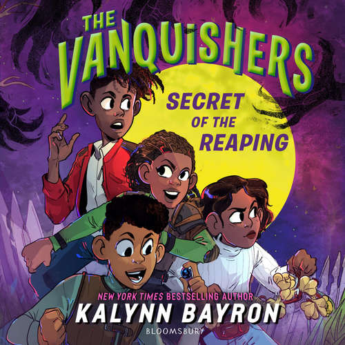 Audiobook The Vanquishers: Secret of the Reaping - Kalynn Bayron - Ecstasia Sanders