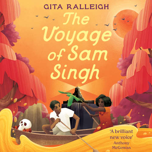 Audiobook The Voyage of Sam Singh - Gita Ralleigh - Sid Sagar