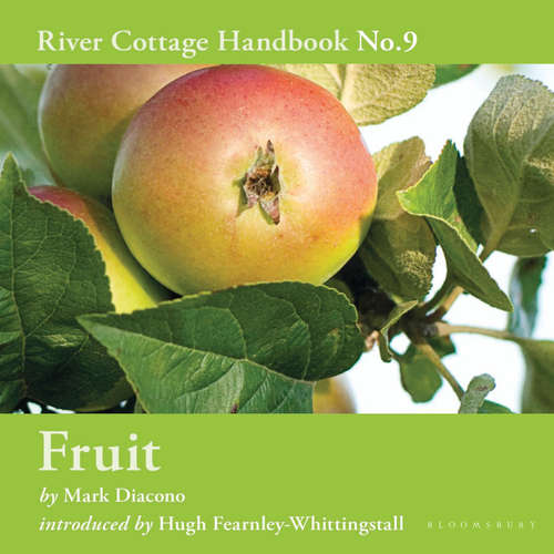 Audiobook Fruit - Mark Diacono - Hugh Fearnley-Whittingstall