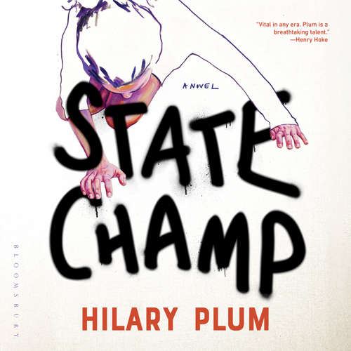 Audiobook State Champ - Hilary Plum - Suzanne Elise Freeman