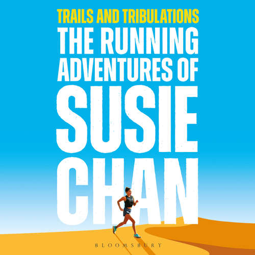 Audiobook Trails and Tribulations - Susie Chan - Susie Chan