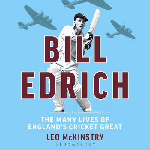 Audiobook Bill Edrich - Leo McKinstry - John Sackville
