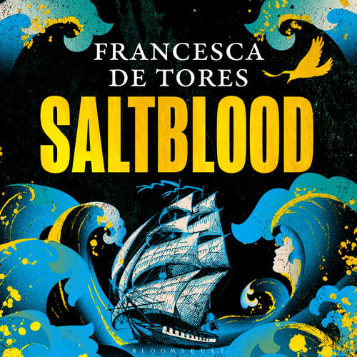 Audiobook Saltblood - Francesca de Tores - Dakota Blue Richards