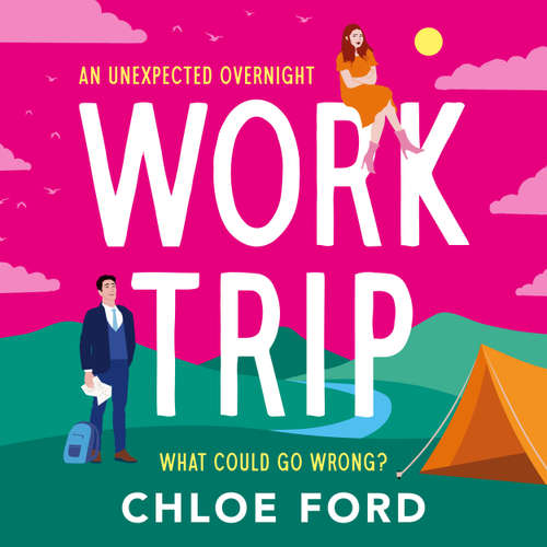 Audiobook Work Trip - Chloe Ford - Grace Calder