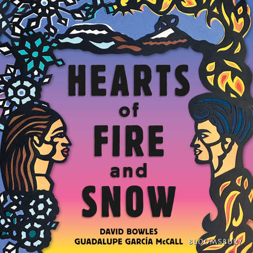 Audiobook Hearts of Fire and Snow - David Bowles - Ana Osorio