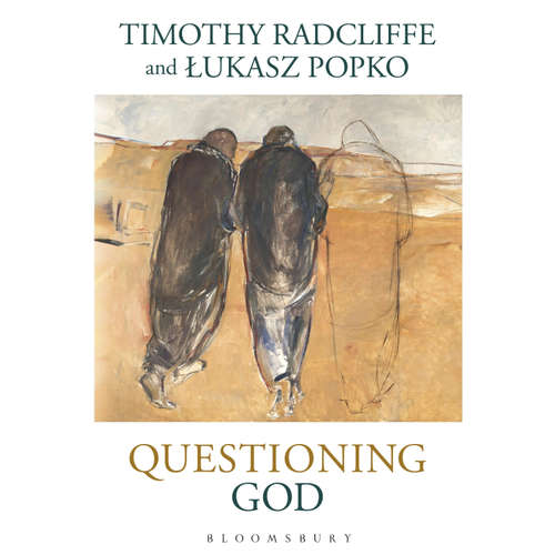 Audiobook Questioning God - Timothy Radcliffe - Elliot Fitzpatrick