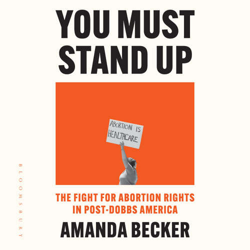 Audiobook You Must Stand Up - Amanda Becker - Amanda Becker