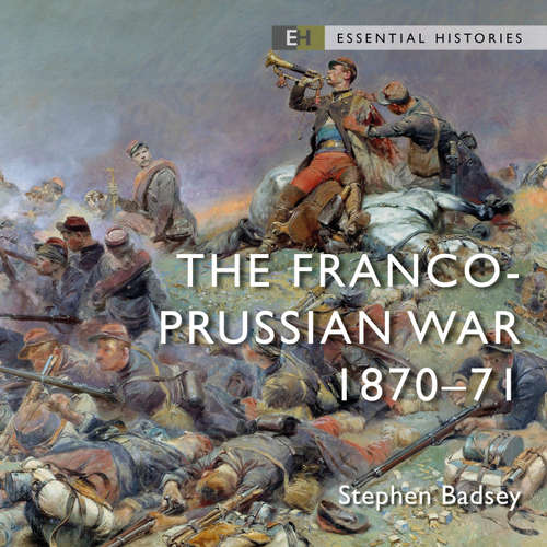 Audiobook The Franco-Prussian War - Stephen Badsey - Ric Jerrom