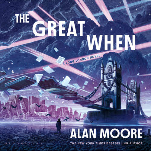 Audiobook The Great When - Alan Moore - Kobna Holdbrook-Smith