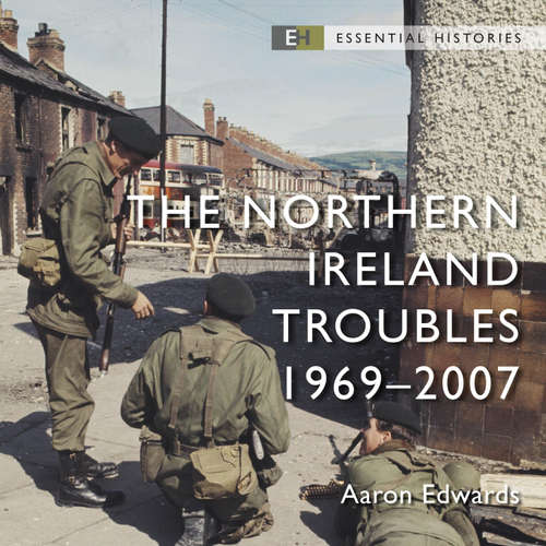Audiobook The Northern Ireland Troubles - Aaron Edwards - Stephen Armstrong