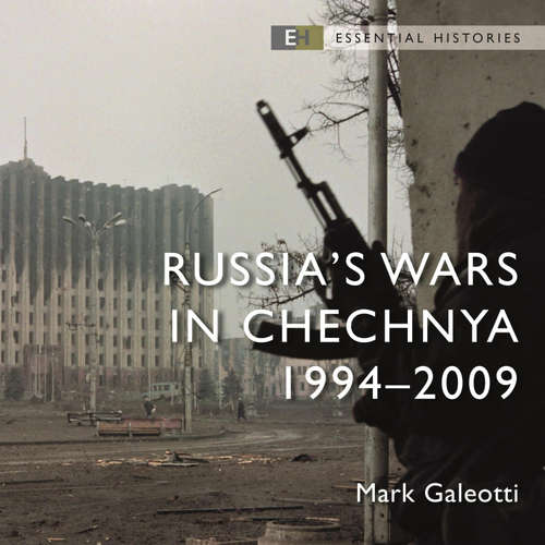 Audiobook Russia's Wars in Chechnya - Mark Galeotti - Jonathan Oliver
