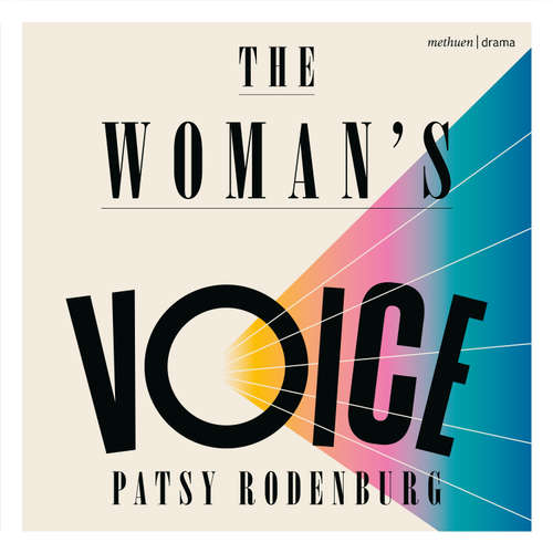 Audiobook The Woman's Voice - Patsy Rodenburg - Patsy Rodenburg