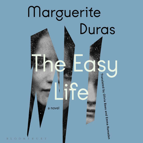 Audiobook The Easy Life - Marguerite Duras - Caroline Hewitt