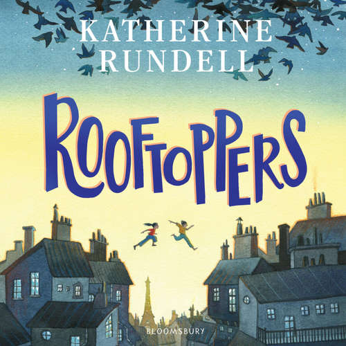 Audiobook Rooftoppers - Katherine Rundell - Tamsin Greig