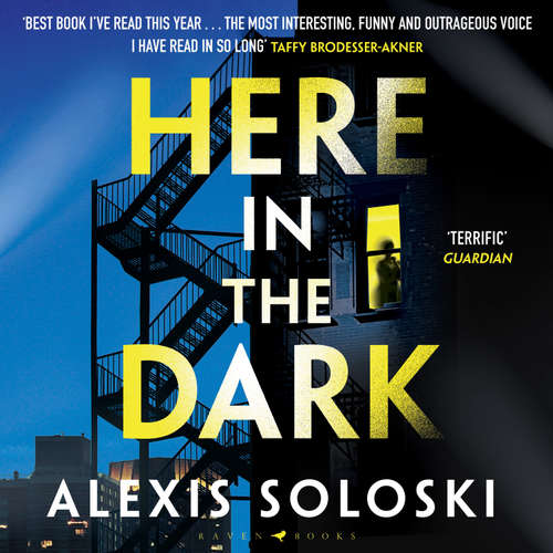 Audiobook Here in the Dark - Alexis Soloski - Laura Benanti