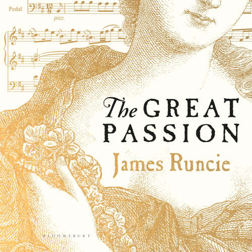 Audiobook The Great Passion - James Runcie - Pip Torrens
