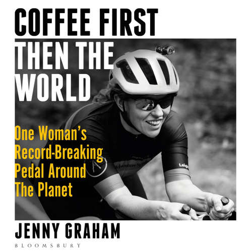 Audiobook Coffee First, Then the World - Jenny Graham - Jenny Graham