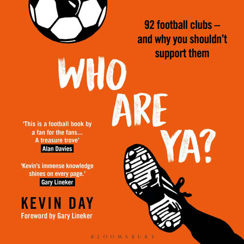 Audiobook Who Are Ya? - Kevin Day - Gary Lineker