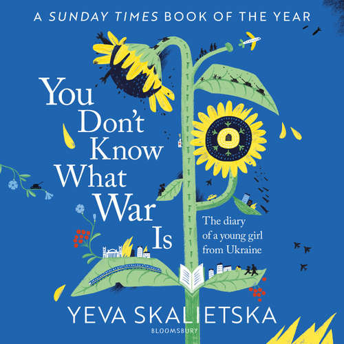 Audiobook You Don't Know What War Is - Yeva Skalietska - Keira Knightley