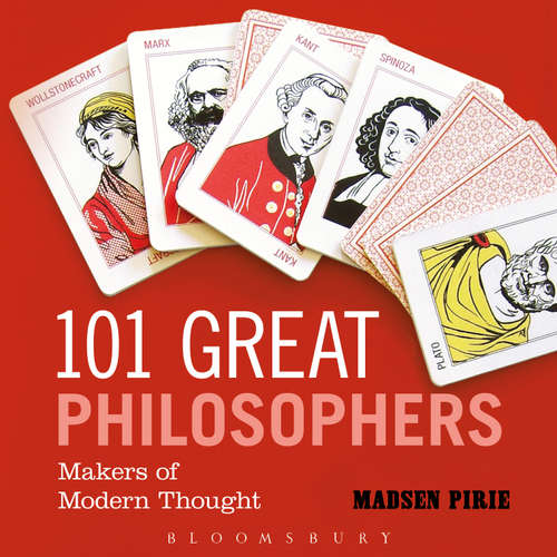 Audiobook 101 Great Philosophers - Madsen Pirie - Tom Lawrence