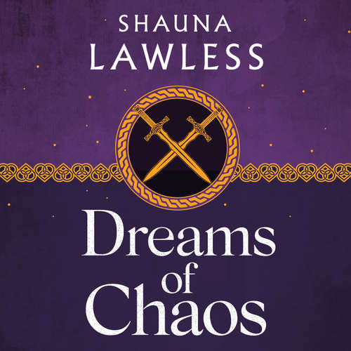 Audiobook Dreams of Chaos - Shauna Lawless - Eoghan Collins