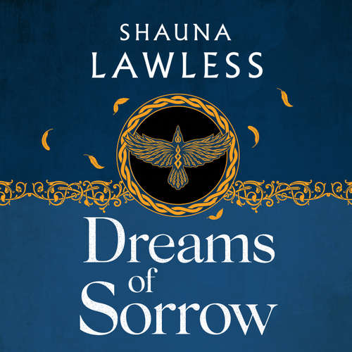 Audiobook Dreams of Sorrow - Shauna Lawless - Dan Murphy