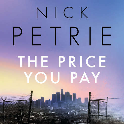 Audiobook The Price You Pay - Nick Petrie - Stephen Mendel