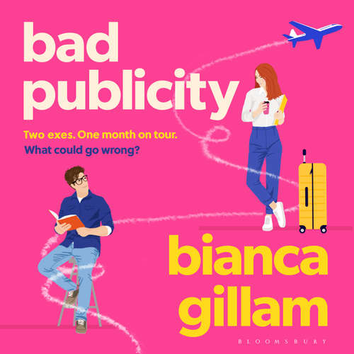 Audiobook Bad Publicity - Bianca Gillam - Lucy Boynton