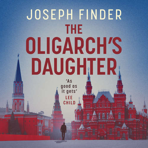 Audiobook The Oligarch's Daughter - Joseph Finder - Mark Bramhall