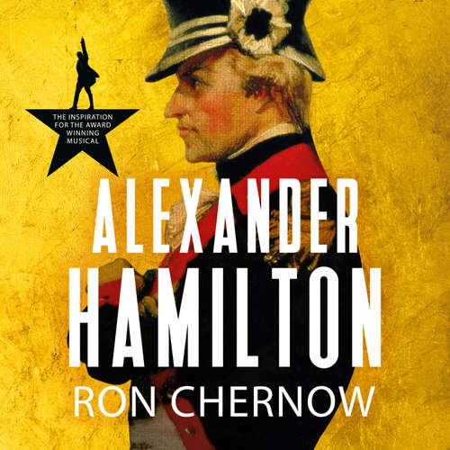 Audiobook Alexander Hamilton - Ron Chernow - Scott Brick