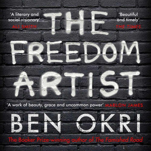 Audiobook The Freedom Artist - Ben Okri - Ben Okri