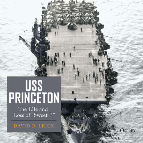 Audiobook USS Princeton - David R. Leick - John Chancer