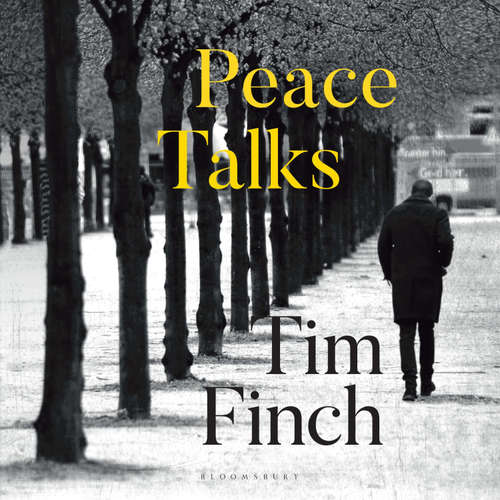 Audiobook Peace Talks - Tim Finch - Richard Trinder