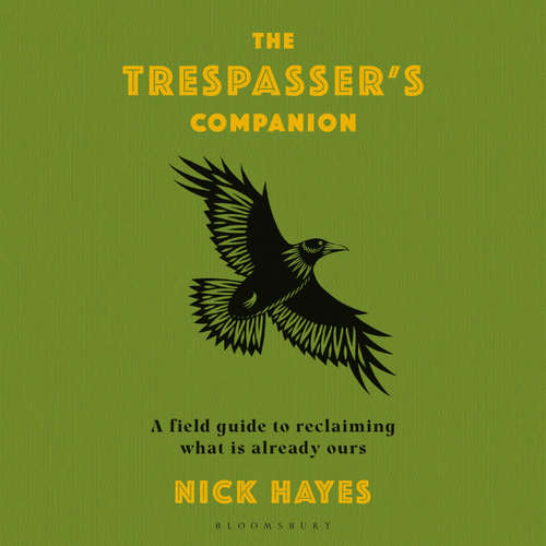 Audiobook The Trespasser's Companion - Nick Hayes - Nick Hayes