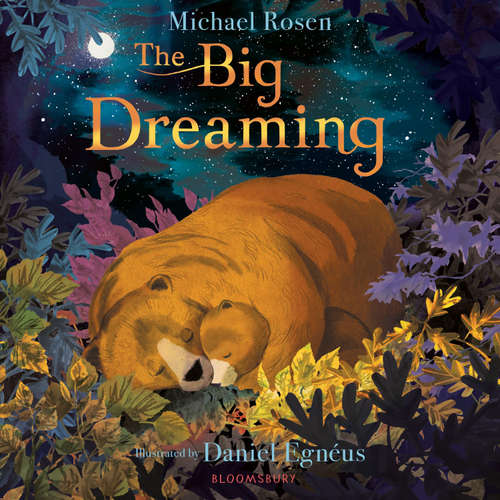 Audiobook The Big Dreaming - Michael Rosen - Michael Rosen