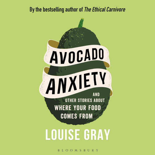 Audiobook Avocado Anxiety - Louise Gray - Louise Gray