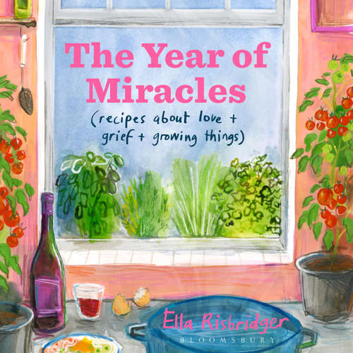Audiobook The Year of Miracles - Ella Risbridger - Ella Risbridger