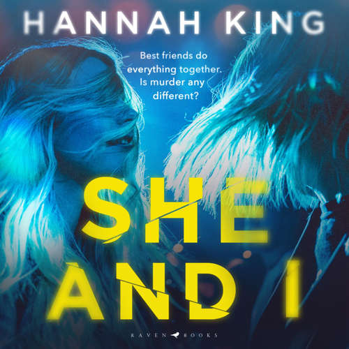 Audiobook She and I - Hannah King - Alan Turkington
