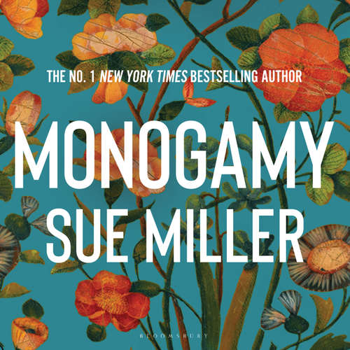 Audiobook Monogamy - Sue Miller - Sue Miller