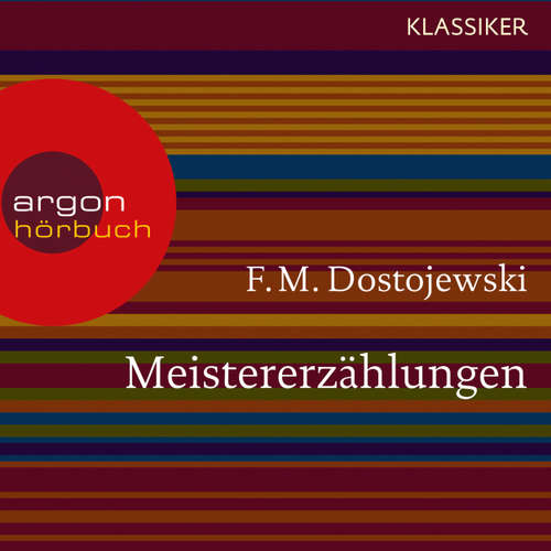 Hoerbuch Meistererzählungen - F. M. Dostojewski - Gerd Wameling Hoerbuch Meistererzählungen - F. M. Dostojewski - Gerd Wameling