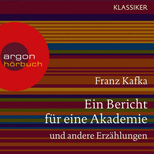 Hoerbuch Ein Bericht für eine Akademie und andere Erzählungen - Franz Kafka - Marek Harloff