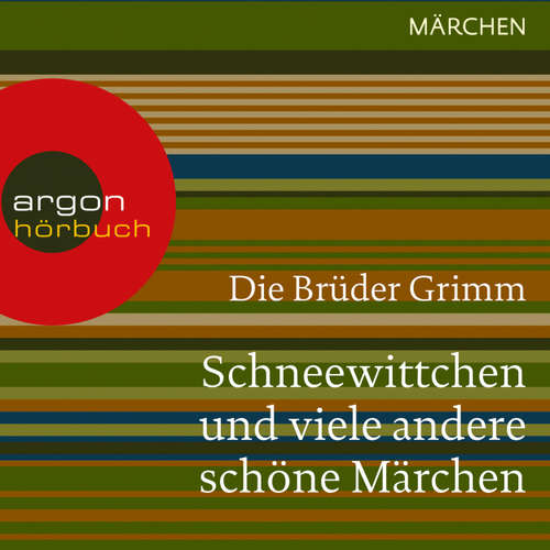 Hoerbuch Schneewittchen und viele andere schöne Märchen - Brüder Grimm - Birgitt Dölling