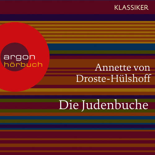 Hoerbuch Die Judenbuche - Annette von Droste-Hülshoff - Angelica Domröse